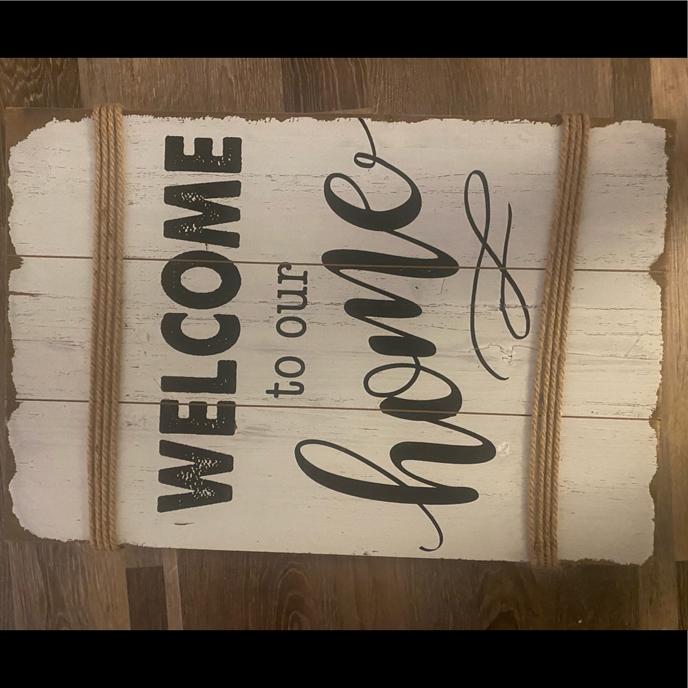 Welcome to our Home sign